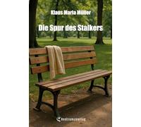 Die Spur des Stalkers
