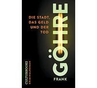 Die Stadt, das Geld und der Tod