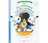 DIE STADTMAUS UND DIE LANDMAUS: Die Stadtmaus und die Landmaus + downl (Serie young. Readers tedesco)