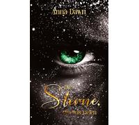 Die Sterne die uns riefen: 1