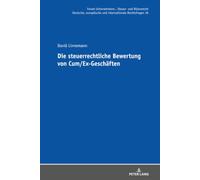 Die steuerrechtliche Bewertung von Cum/Ex-Geschäften