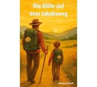 Die Stille auf dem Jakobsweg