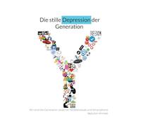 Die stille Depression der Generation Y