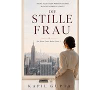 Die Stille Frau (The Quiet Wife): Die Elena Vance Reihe, Band 1 (Elena-Vance-Reihe - German)