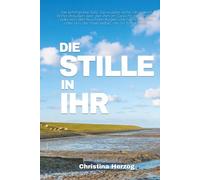Die Stille in ihr: Der Föhr-Roman