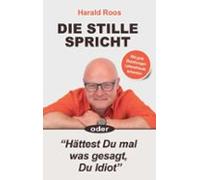 Die Stille Spricht (ebook)