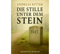 Die Stille unter dem Stein: Paul Merten ermittelt