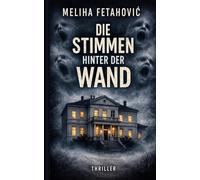 Die Stimmen hinter der Wand