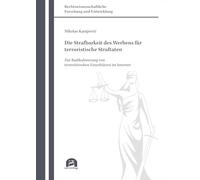 Die Strafbarkeit des Werbens für terroristische Straftaten: Zur Radikalisierung von terroristischen Einzeltätern im Internet: 861