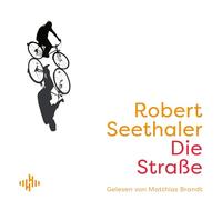 Die Straße: 4 CDs | Der neue Roman des Bestsellerautors von 'Das Café ohne Namen'
