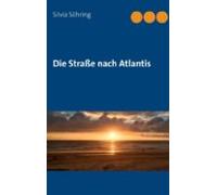 Die Strasse Nach Atlantis (ebook)