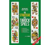 Die Strategie des Tarockspiels