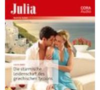 Die Stürmische Leidenschaft Des Griechischen Tycoons (audiolibro)