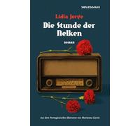 Die Stunde der Nelken