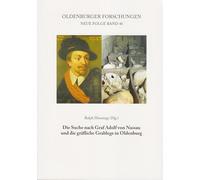 Die Suche nach Graf Adolf von Nassau und die gräfliche Grablege in Oldenburg: 40