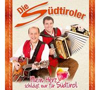 die Südtiroler - Mein Herz schlägt nur für Südtirol