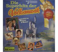 Die Superhits der Volksmusik präsentiert von Marianne & Michael [Vinyl LP]
