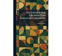 Die Theorie Der Gruppen Von Endlicher Ordnung