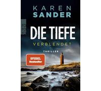 Die Tiefe: Verblendet: 8 (Engelhardt & Krieger ermitteln, 8)