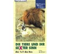 Die Tiere und ihr sexter Sinn 1: Das 1x1 des Sex [Alemania] [VHS]