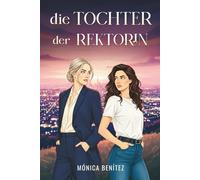 Die tochter der Rektorin