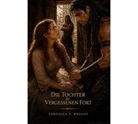 Die Tochter Des Vergessenen Fort