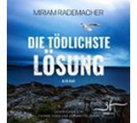 Die tödlichste Lösung