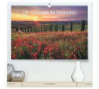 DIE TOSKANA IM FRÜHLING (hochwertiger Premium Wandkalender 2026 DIN A2 quer), Kunstdruck in Hochglanz: Eine Reise ins Herz der Toskana