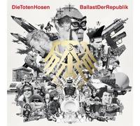 Die Toten Hosen - Ballast der Republik