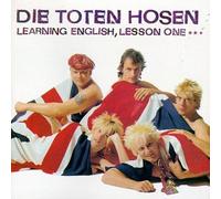 Die Toten Hosen - Learning English: Lesson One