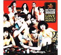 Die Toten Hosen - Love,Peace & Money