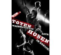 Die Toten Hosen - Machmalauter/Live in Berlin [Alemania] [DVD]