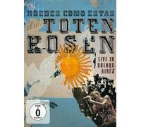 Die Toten Hosen - Noches Como Estas - Live in Buenos Aires [DVD]