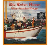 Die Toten Hosen - Unter falscher Flagge (1984)