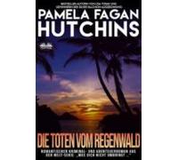 Die Toten Vom Regenwald (ebook)