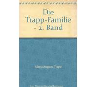 Die Trapp-Familie - 2. Band