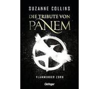 Die Tribute Von Panem 3. Flammender Zorn