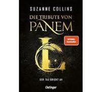 Die Tribute Von Panem L. Der Tag Bricht An
