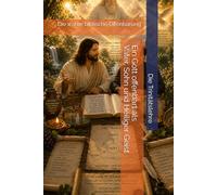 Die Trinitätslehre: Ein Gott offenbart als Vater, Sohn und Heiliger Geist: Die Offenbarung Gottes in der Heiligen Schrift