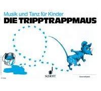 Die tripptrappmaus – Unterrichtswerk zur Früherziehung – Schott