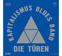 Die Türen - Kapitalimus Blues Band [Vinilo]