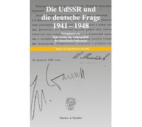 Die UdSSR und die deutsche Frage 1941-1948.: Dokumente aus dem Archiv für Außenpolitik der Russischen Föderation. Bearb. und hrsg. von Jochen P. ... Knoll. Band 1: 22. Juni 1941 bis 8. Mai 1945.