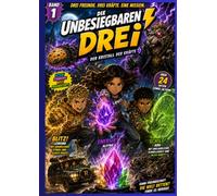 Die Unbesiegbaren Drei ! Der Kristall der Kräfte: Comic, Kinder Buch , Kindercomic, Lese spaß für Kinder , ab 10 Jahre, Superhelden Comic, Abenteuer Comic, Geschenk für ab 8 Jahre, Comic Grundschule