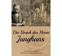 Die Unruh Des Herrn Junghans (ebook)