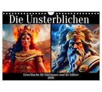 Die Unsterblichen - Griechische KI-Göttinnen und KI-Götter (Wandkalender 2026 DIN A4 quer), CALVENDO Monatskalender: Entdecken Sie die zeitlose ... Macht der griechischen Göttinnen und Götter