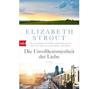 Die Unvollkommenheit der Liebe: 1 – Editorial btb Verlag