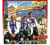 die Vaiolets - Der Schönste Platz