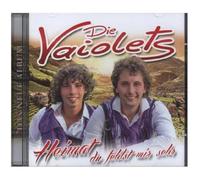 die Vaiolets - Heimat du fehlst mir sehr - Das neue Album