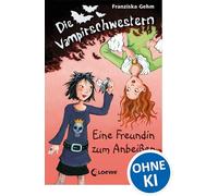 Die Vampirschwestern 01. Eine Freundin zum Anbeißen