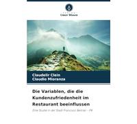 Die Variablen, die die Kundenzufriedenheit im Restaurant beeinflussen: Eine Studie in der Stadt Francisco Beltrão - PR